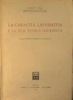 La Capacità lavorativa e la sua tutela giuridica