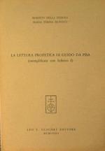 La lettura profetica di Guido da Pisa (esemplificata con Inferno I)