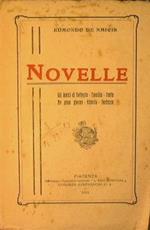 Novelle. Gli amici di collegio. Camilla. Furio. Un gran giorno. Alberto Fortezza