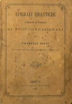 Epigrafi didattiche. Composte e offerte ai suoi connazionali da Emanuele Rossi