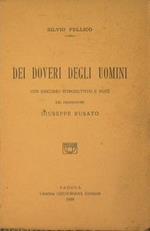 Dei doveri degli uomini. Con discorso introduttivo e note del professore Giuseppe Busato