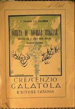 Scelta di novelle italiane annotate per le scuole medie inferiori. In conformità degli ultimi programmi 31/12/1925 n. 2473