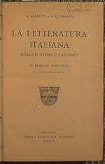 La letteratura italiana. Disegno storico-estetico
