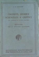 Cronisti, storici, scienziati e critici. Antologia per il ginnasio superiore