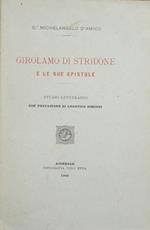 Girolamo di Stridone e le sue epistole. Studio letterario