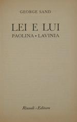 Lei e lui. Paolina. Lavinia