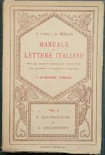 Manuale di lettere italiane. Vol. II. Per gli Istituti tecnici di ogni tipo
