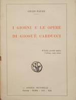 I giorni e le opere di Giosué Carducci