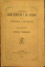 Degli studi elementari e dei superiori delle universita e dè collegi : accenni di Niccolo Tommaseo