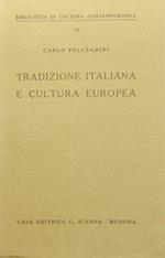 Tradizione italiana e cultura europea