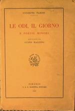 Le Odi, il Giorno e Poesie minori con note di Guido Mazzoni e il dialogo ''Sopra la Nobiltà'' in appendice