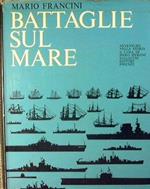 Battaglie sul mare