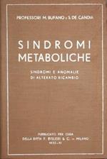 Sindromi metaboliche. Sindromi e anomalie di alterato ricambio