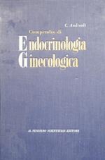Compendio di endocrinologia ginecologica