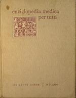 Enciclopedia medica per tutti