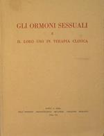 Gli ormoni sessuali e il loro uso in terapia clinica