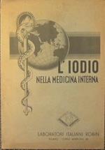 L' Iodio nella Medicina Interna