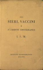 Dei Sieri, Vaccini e Prodotti Opoterapici I.S.M