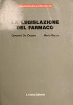 La legislazione del farmaco