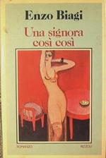 Una signora così così