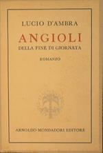 Angioli della fine di giornata