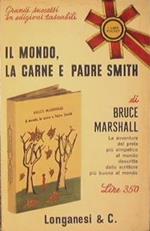 Il mondo, la carne e Padre Smith