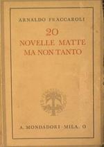 20 Novelle matte ma non tanto