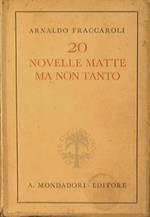 20 Novelle matte ma non tanto