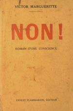 Non!. Roman d'une conscience