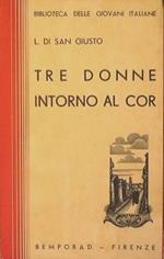 Tre donne intorno al cor