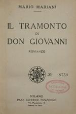 Il tramonto di Don Giovanni. Romanzo