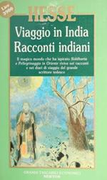 Viaggio in India e racconti indiani