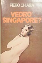 Vedrò Singapore?