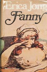 Fanny. Ovvero la veridica storia delle avventure di Fanny Hackabout-Jones