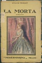 La morta. Romanzo