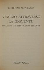 Viaggio attraverso la gioventù. Secondo un itinerario recente