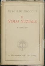 Il volo nuziale. Romanzo