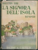 La signora dell'isola. Romanzo