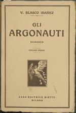 Gli argonauti. Vol. I. Romanzo