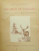 Ricordi di viaggio. Il fazzoletto rosso. Akrivia Frangopulo. La caccia al caribù