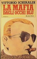 La mafia dagli occhi blu