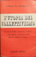 L' utopia del collettivismo