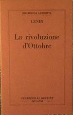 La Rivoluzione d'Ottobre