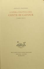 L' opera politica del Conte di Cavour. 1848-1857