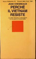 Perché il Vietnam resiste