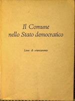 Il Comune nello Stato democratico. Linee di orientamento