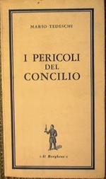 I pericoli del Concilio