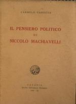 Il pensiero politico di Niccolò Machiavelli