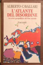 L' atlante del disordine