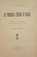 La politica estera d'Italia. Il principio di nazionalità ed il principio di equilibrio. Appunti di un irresponsabile